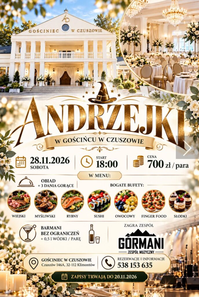 Plakat: Andrzejki w Gościńcu w Czuszowie, 28 listopada 2026, start 18:00, 700 zł za parę, zespół Górmani, rezerwacje 538 153 635, zapisy do 20.11.2026